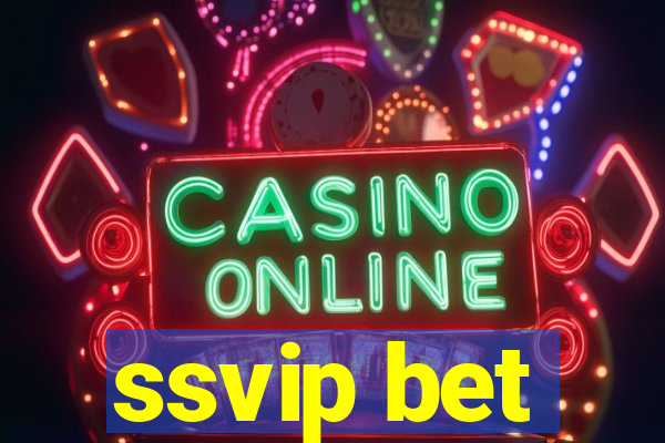 ssvip bet